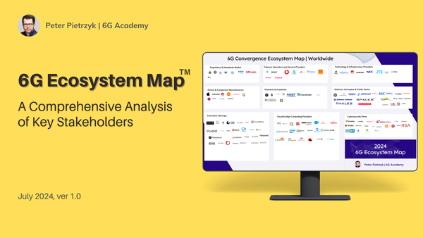 🚀 Introducing the 6G Ecosystem Map v1.0